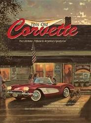 This Old Corvette The Ultimate Tribute to America's Sports Car product image