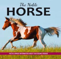 The Noble Horse Facts and Breed Information on Our Equine Friends product image