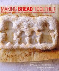 Making Bread Together Step-by-step recipes for fun and simple breads to make with children product image