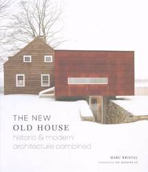 The New Old House Historic & Modern Architecture Combined product image