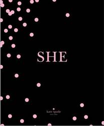 kate spade new york: SHE : muses, visionaries and madcap heroines product image