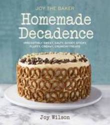 Joy The Baker: Homemade Decadence product image
