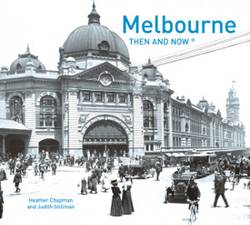 Melbourne Then and Now (Compact Edition) product image