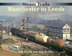 Steam Trails Manchester to Leeds product image