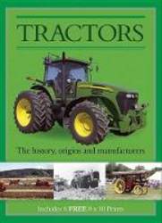 Tractors The History, Origins and Manufacturers product image