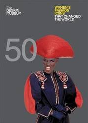 Fifty Women's Fashion Icons that Changed the World product image