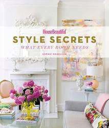 House Beautiful Style Secrets: What Every Room Needs product image