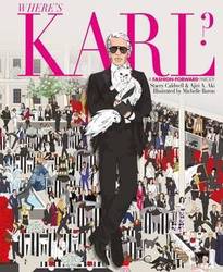 Where's Karl? A Fashion Forward Parody product image