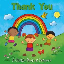 Thank You: A Child's Book Of Prayers product image