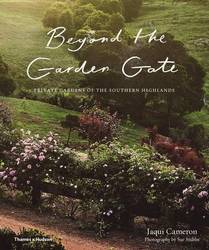 Beyond The Garden Gate: Private Gardens of the Southern Highlands product image