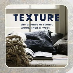 Texture : The Essence of Stone, Wood, Linen & Wool product image