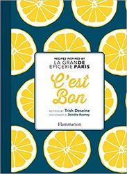 C'est Bon Recipes Inspired by La Grande Epicerie de Paris product image