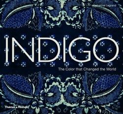 Indigo The Colour that Changed the World product image