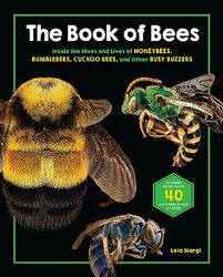 Book of Bees Inside The Hives and Lives of Honeybees product image