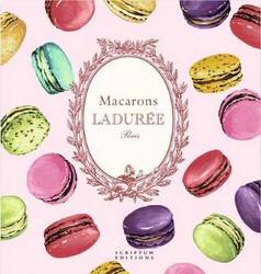 Macarons: The Recipes: by Laduree product image