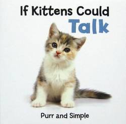 If Kittens Could Talk, Purr and Simple product image