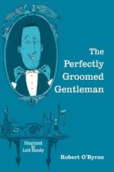 The Perfectly-groomed Gentleman product image