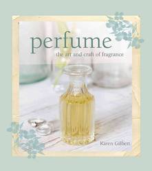 Perfume The Art and Craft of Fragrance product image